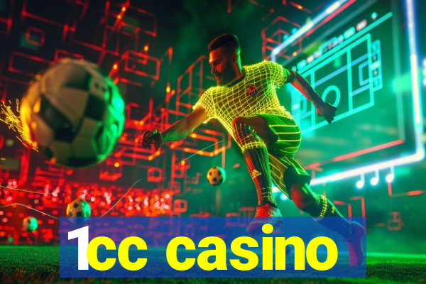 1cc casino